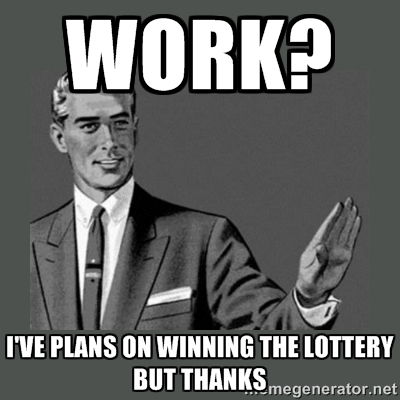 work-lottery-meme.jpg