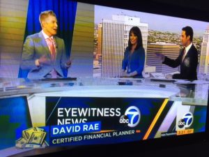 David Rae Los Angeles Certified Financial Planner on the ABC 7 News with Elex Michaelson and Ellen Leyva. Fiduciary LA financial Advice